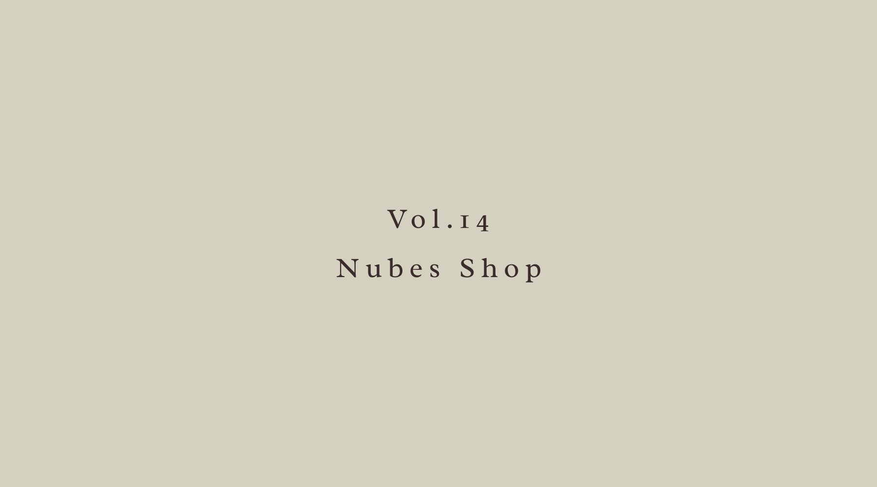 Vol.14 - Nubes Shop