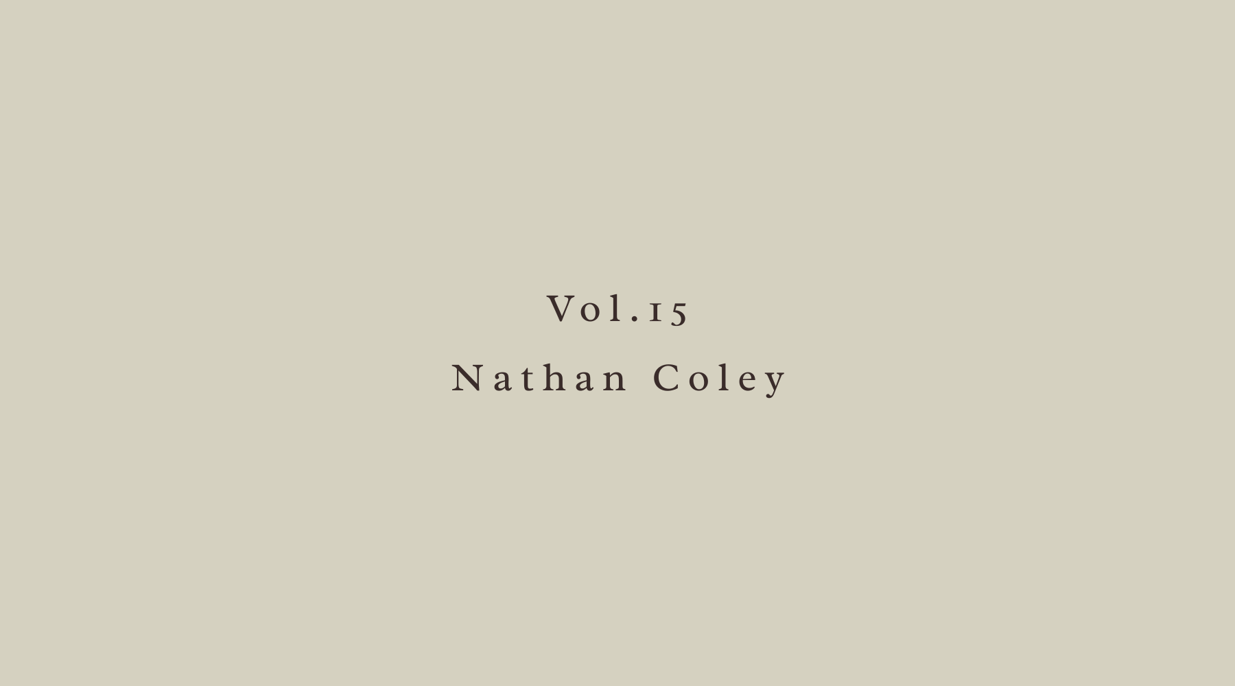Vol.15 - Nathan Coley